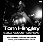 Tom Hingley - Solo Acoustic Show